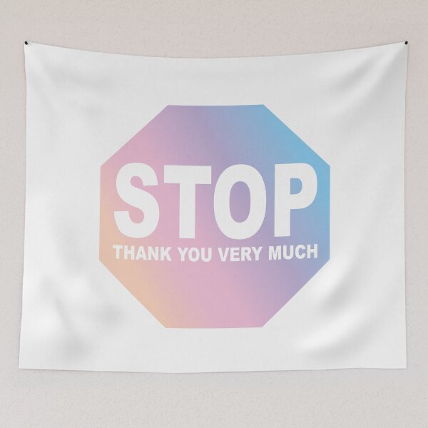 Item preview, Stop Thank You Very Much designed and sold by MarzStudio.