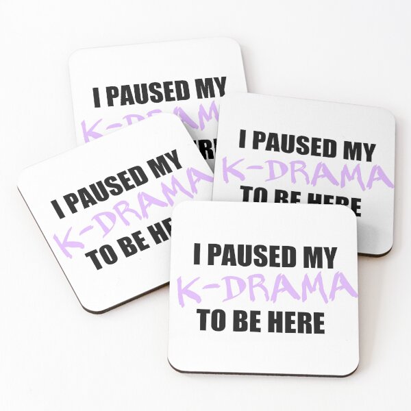 Item preview, I paused my kdrama to be here designed and sold by maryetaa.