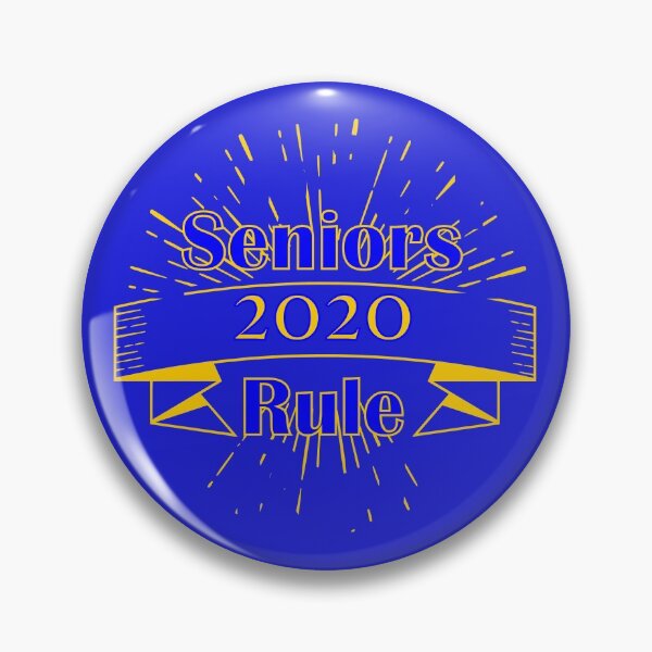 Item preview, Gold/Blue Seniors Rule 2020 designed and sold by clounewcomb.