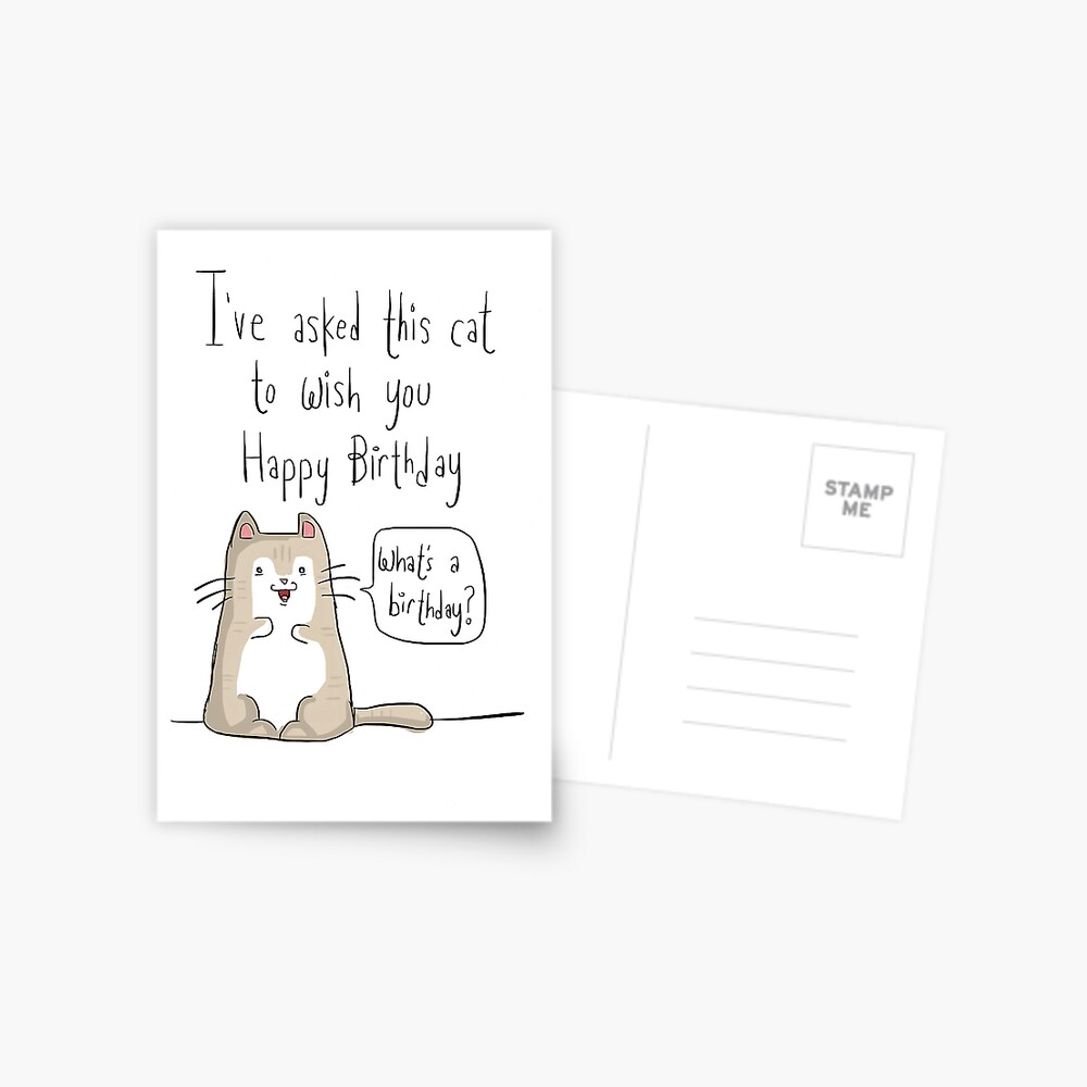 Carte De Vœux Anniversaire De Chat Par Twisteddoodles Redbubble