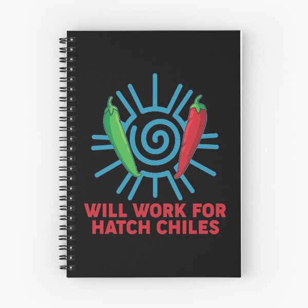 Item preview, New Mexico Chili Peppers Will Work For Hatch Chiles design designed and sold by jakehughes2015.