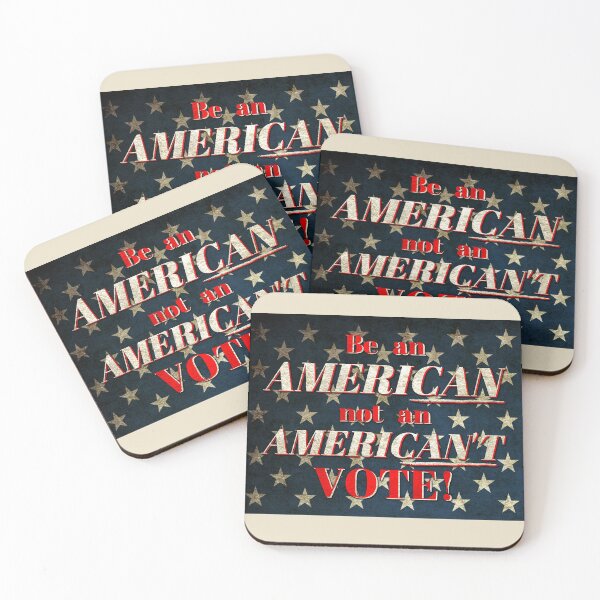 Item preview, Be an AmeriCAN, not an AmeriCAN'T. Vote! It's your right! designed and sold by SeaStories88.