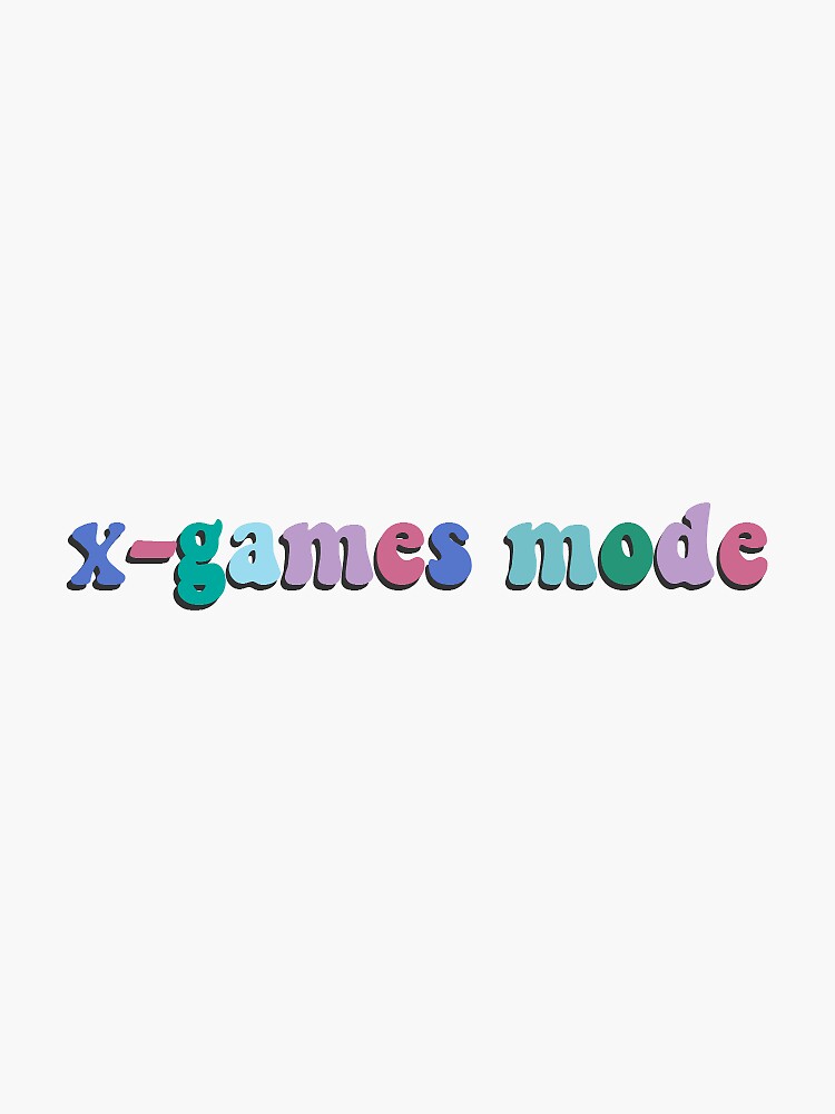 "x games mode tik tok quote" Sticker for Sale by StickerSea Redbubble