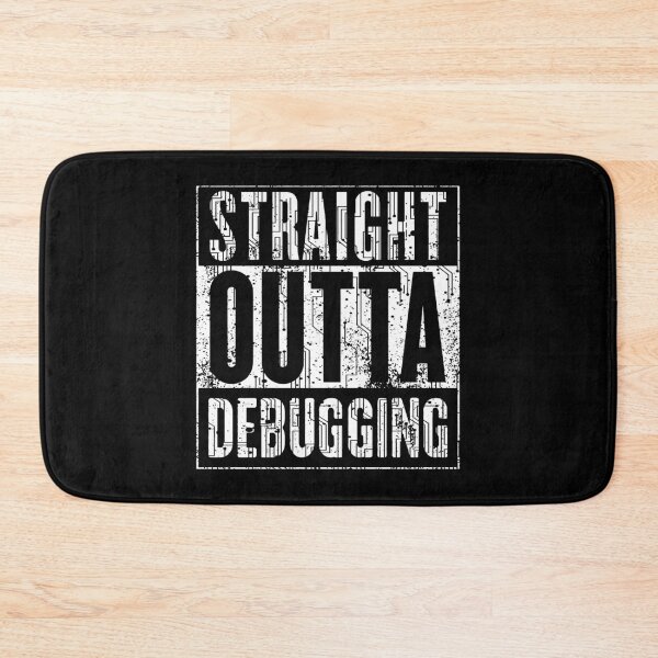 Item preview, Straight Outta Debugging Green designed and sold by KoolMoDee.