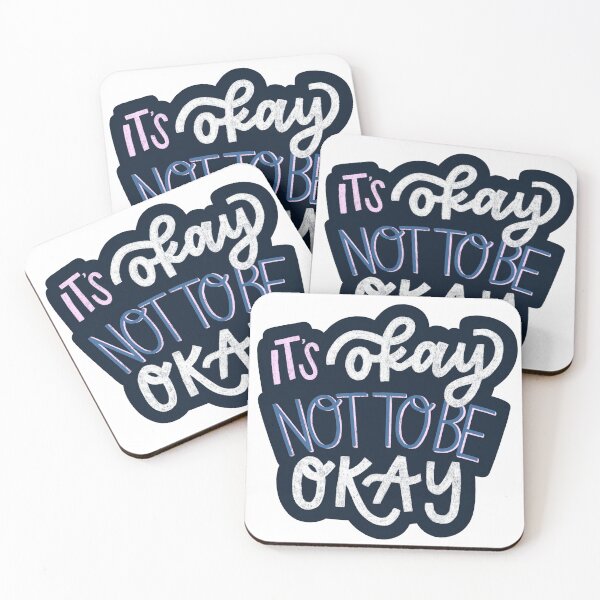 Item preview, It's okay not to be okay quote designed and sold by amberlart.