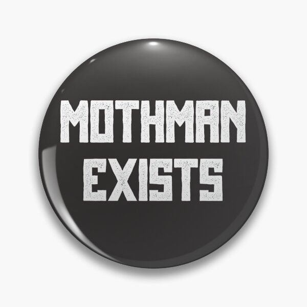 Item preview, MOTHMAN EXISTS designed and sold by BWXshirts.