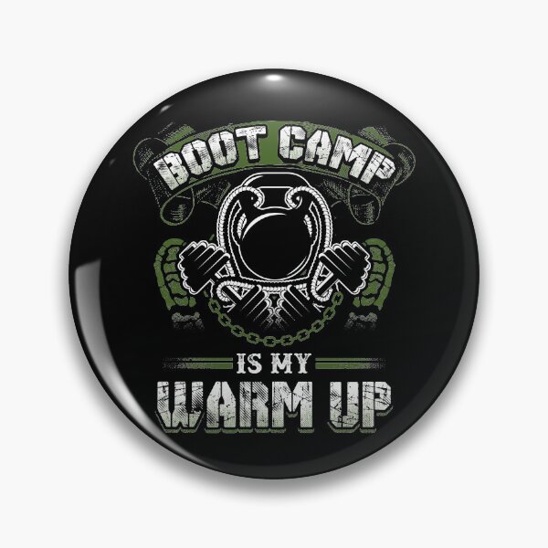 Item preview, Boot Camp Is My Warm Up designed and sold by Delightfully Cynical.