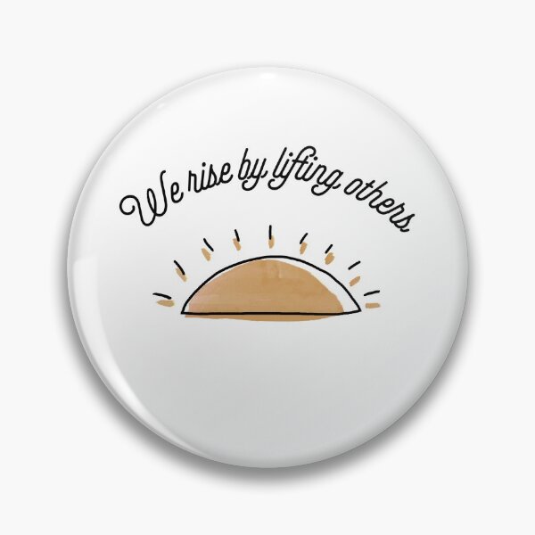 Item preview, "We Rise By Lifting Others" Sun Sunrise Hope Support Inspirational Unity Peace designed and sold by Angie Menegay.