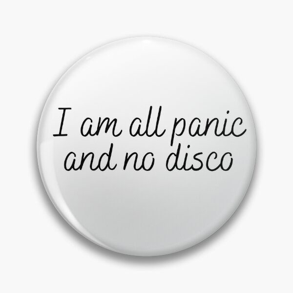 Item preview, All Panic, No Disco designed and sold by SonoranDDigital.