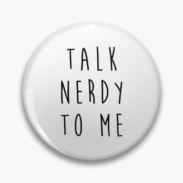 Artikelvorschau, Sprich Nerdy mit mir - großartig für Nerds! entworfen und verkauft von EstelleStar.