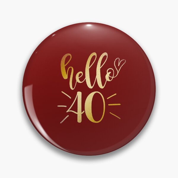 Item preview, Hello 40 designed and sold by tresbelleshirts.