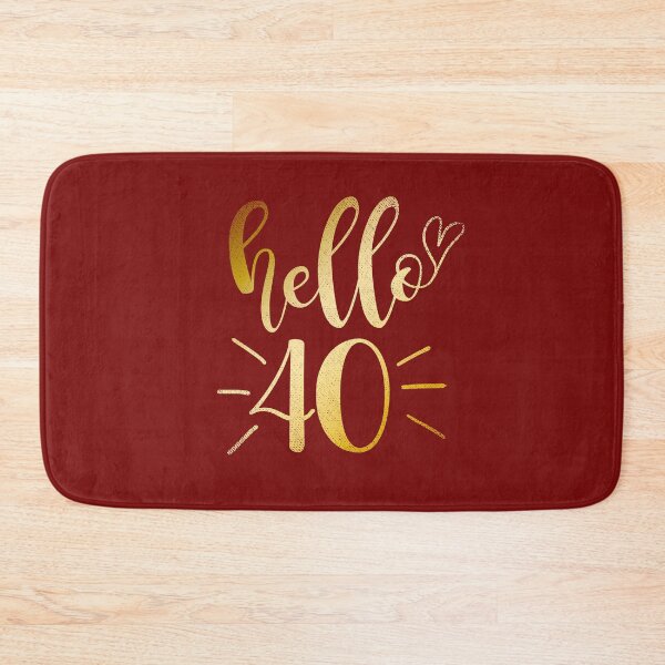 Item preview, Hello 40 designed and sold by tresbelleshirts.