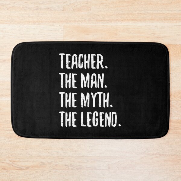 Item preview, TEACHER THE MAN THE MYTH THE LEGEND designed and sold by sayedul987034.
