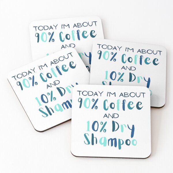Item preview, 90% Coffe & 10% Dry Shampoo designed and sold by jggsoccer.