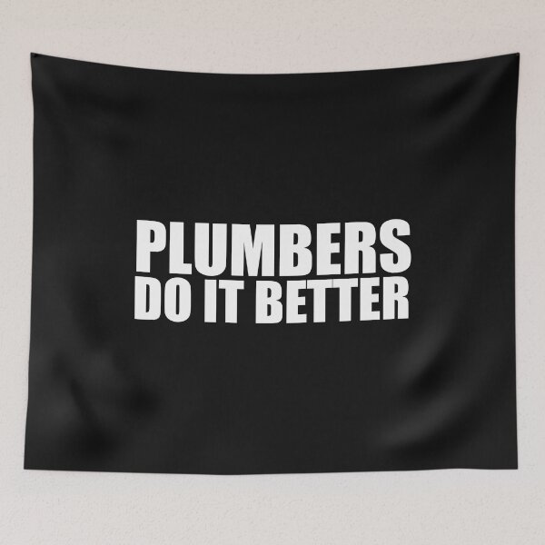 Item preview, Plumbers do it better Plumbing designed and sold by losttribe.