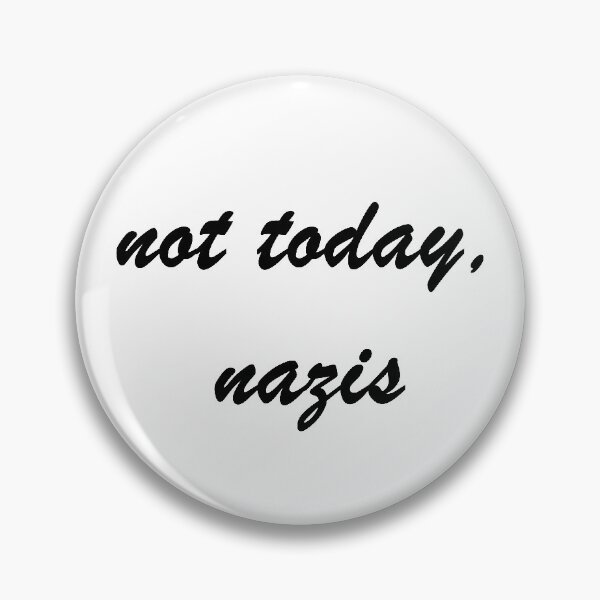 Item preview, not today, nazis - cursive  designed and sold by mikaylawiser.