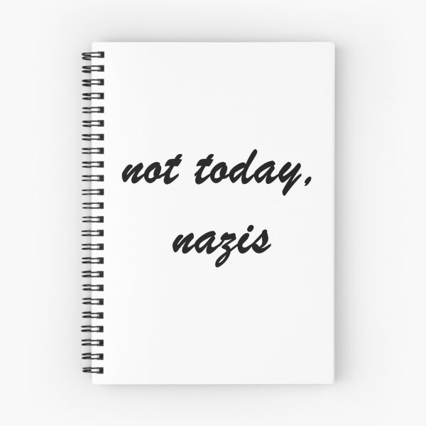 Item preview, not today, nazis - cursive  designed and sold by mikaylawiser.