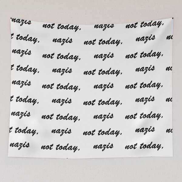 Item preview, not today, nazis - cursive  designed and sold by mikaylawiser.