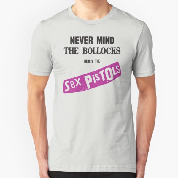Never Mind The Bollocks Slim Fit T-Shirt