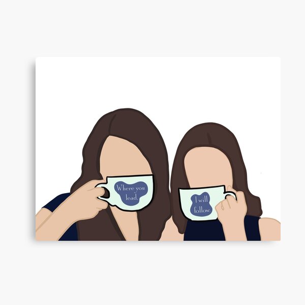 Item preview, Lorelai and Rory Gilmore - Where you lead, I will follow designed and sold by RaquelsRoom.