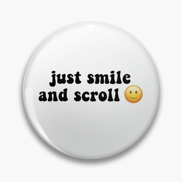 Item preview, just smile and scroll designed and sold by thicker than  a sticker.