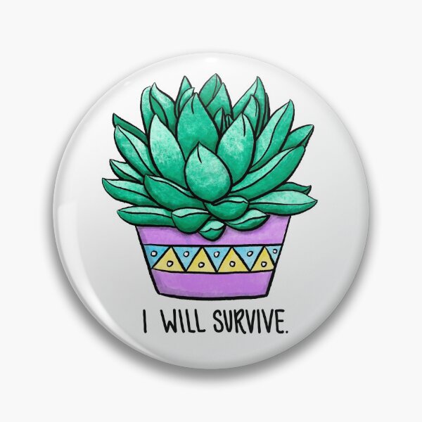 Item preview, I Will Survive designed and sold by katecoley31.