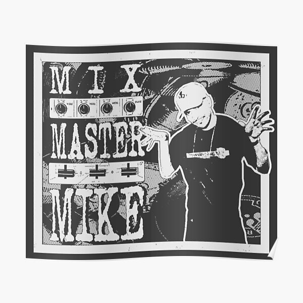 "DJ Mix Master Mike Hip Hop Music Vinyl Record" Poster for Sale by