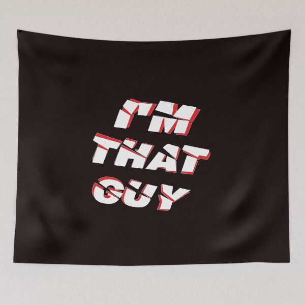 Item preview, I'm That Guy designed and sold by Eric Shields.