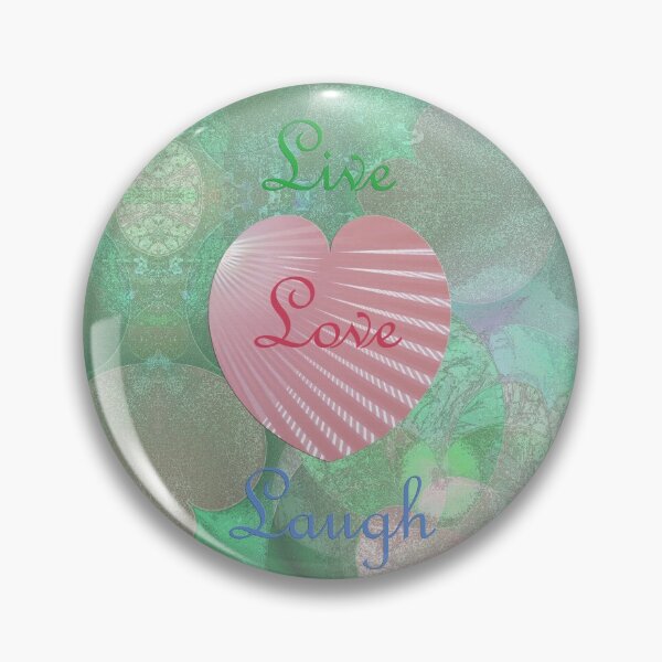 Item preview, Live, Laugh, Love designed and sold by ivanoel.