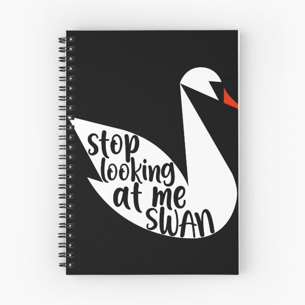 Item preview, Stop Looking At Me Swan designed and sold by soloAgent.