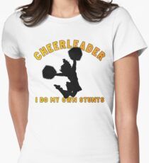 Cheerleader "I Do My Own Stunts" Women's Fitted T-Shirt