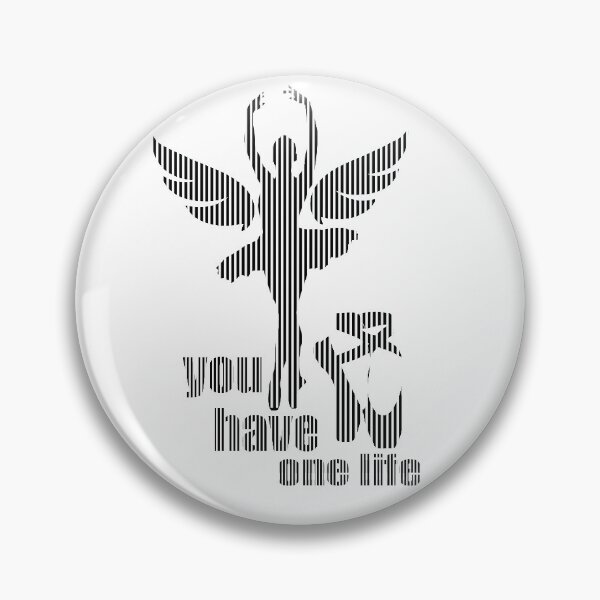 Item preview, you have one life designed and sold by Aidaros.
