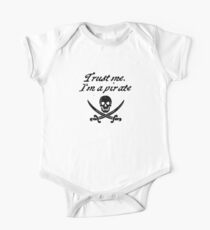 Trust me I'm a pirate One Piece - Short Sleeve