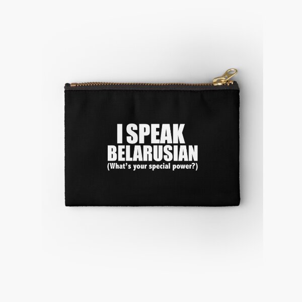 Item preview, I SPEAK BELARUSIAN What’s your special power Belarus designed and sold by losttribe.
