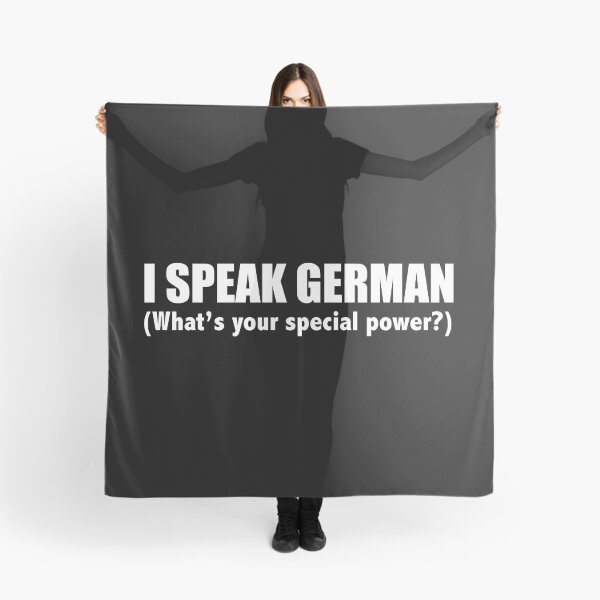 Item preview, I SPEAK GERMAN What’s your special power Germany designed and sold by losttribe.