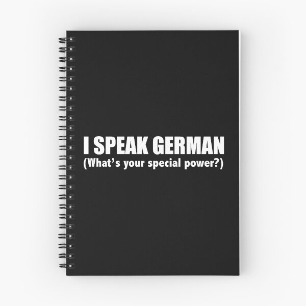 Item preview, I SPEAK GERMAN What’s your special power Germany designed and sold by losttribe.