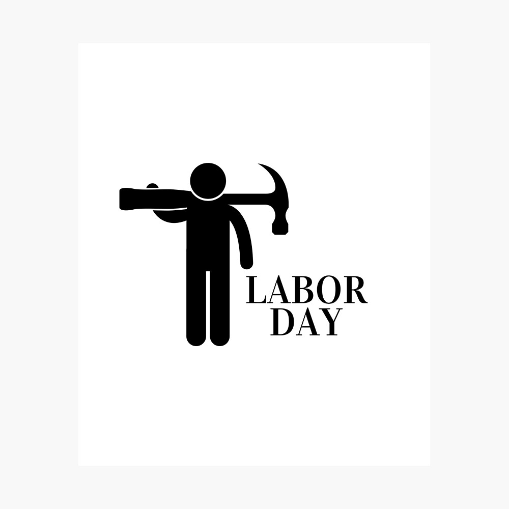 Labor day funny and cool gift, Labour day holiday Labor day funny and cool gift, Labour day holiday