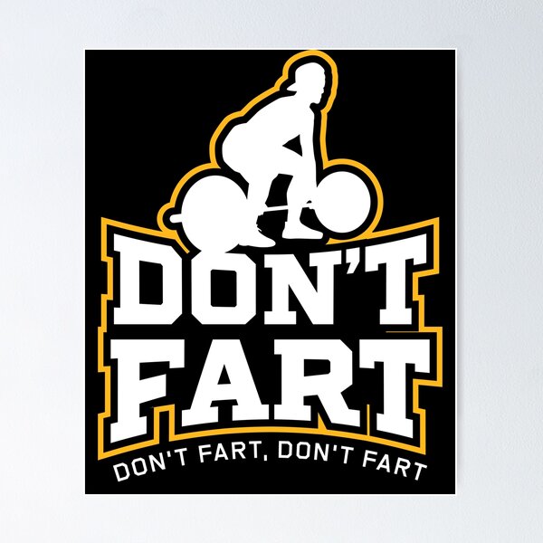 Don't Fart Funny Weight Lifting Gym Workout Fitness Gifts Art Board Print  for Sale by Gerda668899