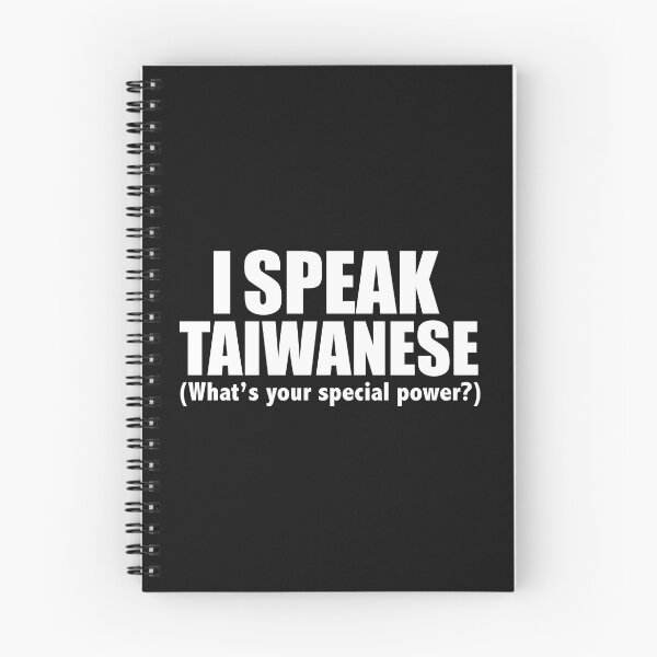 Item preview, I SPEAK TAIWANESE What’s your special power Taiwan designed and sold by losttribe.