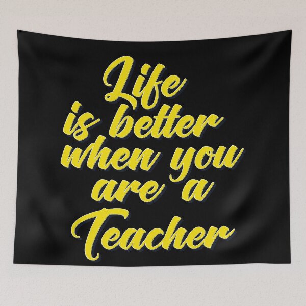 Item preview, Life is Better When You Are A Teacher Learning Teach designed and sold by ProjectX23.