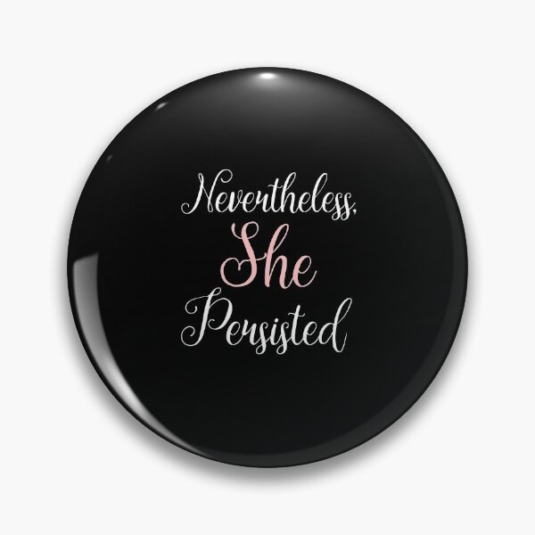 Item preview, Nevertheless, SHE PERSISTED designed and sold by corbrand.