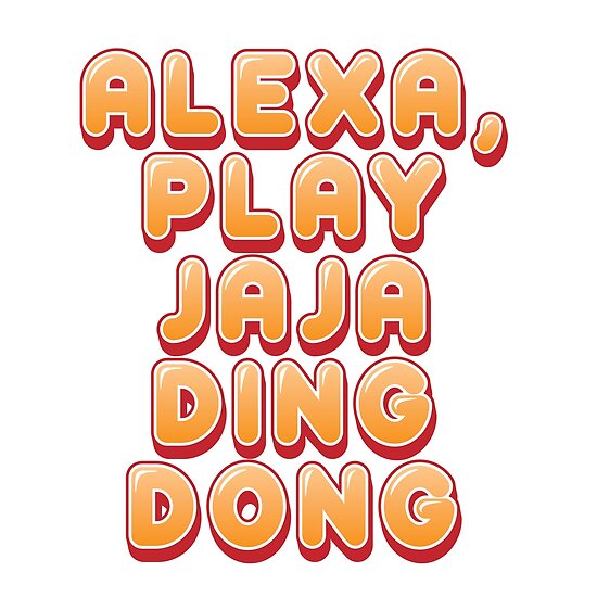 "Jaja Ding Dong" Poster by lazarusheart | Redbubble