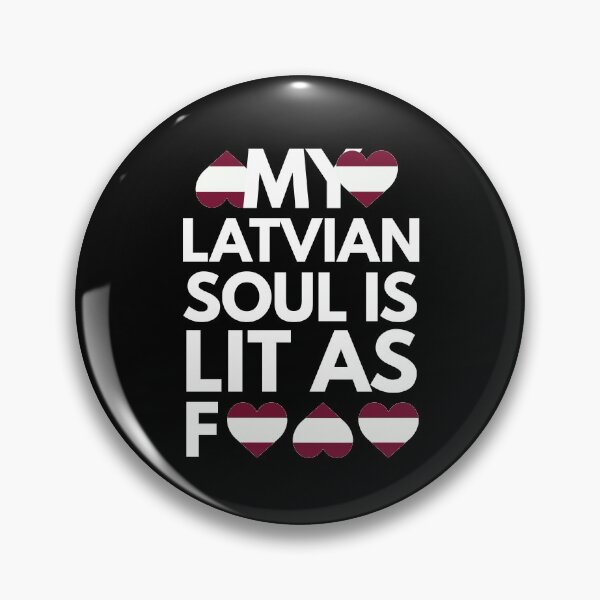 Item preview, My Latvian Soul is Lit AF designed and sold by HelloFromAja.