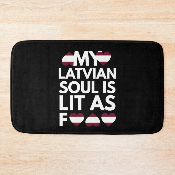 Item preview, My Latvian Soul is Lit AF designed and sold by HelloFromAja.