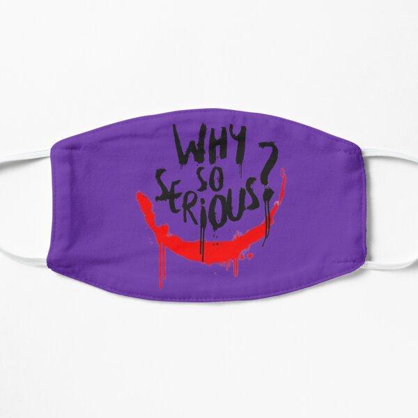 Why so serious? Mask