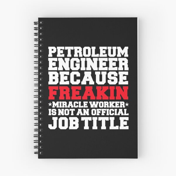 Item preview, Petroleum Engineer because Miracle Worker not a job title Engineering designed and sold by losttribe.