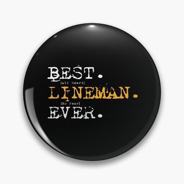 Item preview, Best Lineman Ever All Heart No Fear designed and sold by KoolMoDee.
