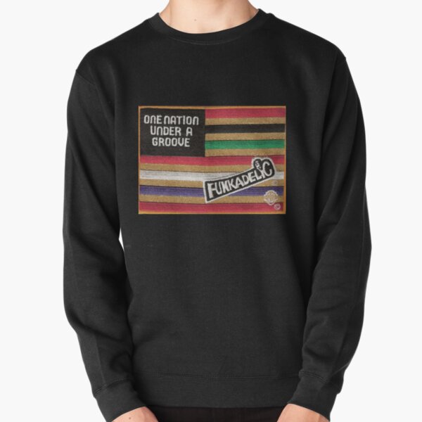 Funkadelic One Nation Under A Groove Flag Pullover Sweatshirt