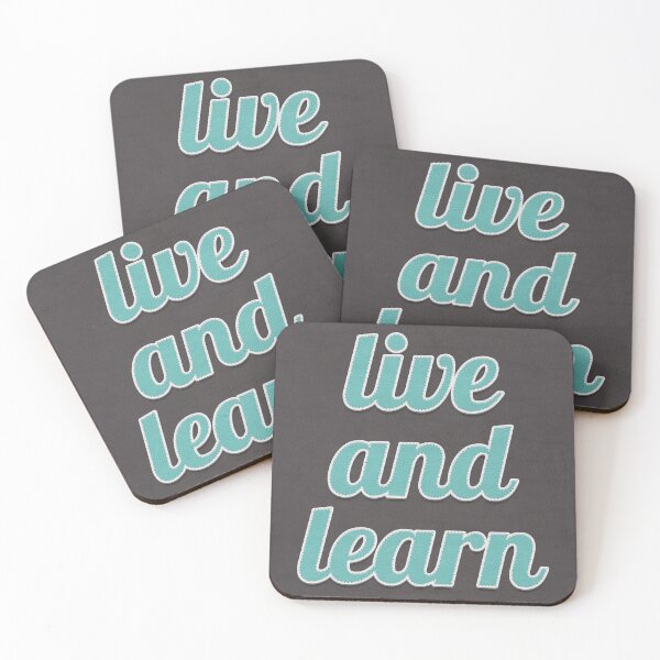 Item preview, Live And Learn Quote designed and sold by MotivationFlow.