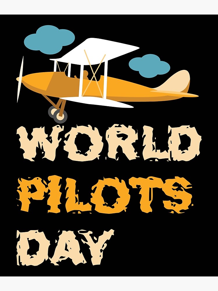 "World Pilot Day" Poster for Sale by ShirtStar0815 Redbubble